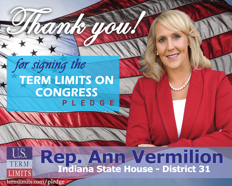 Rep. Ann Vermilion Pledges to Support Congressional Term Limits U.S