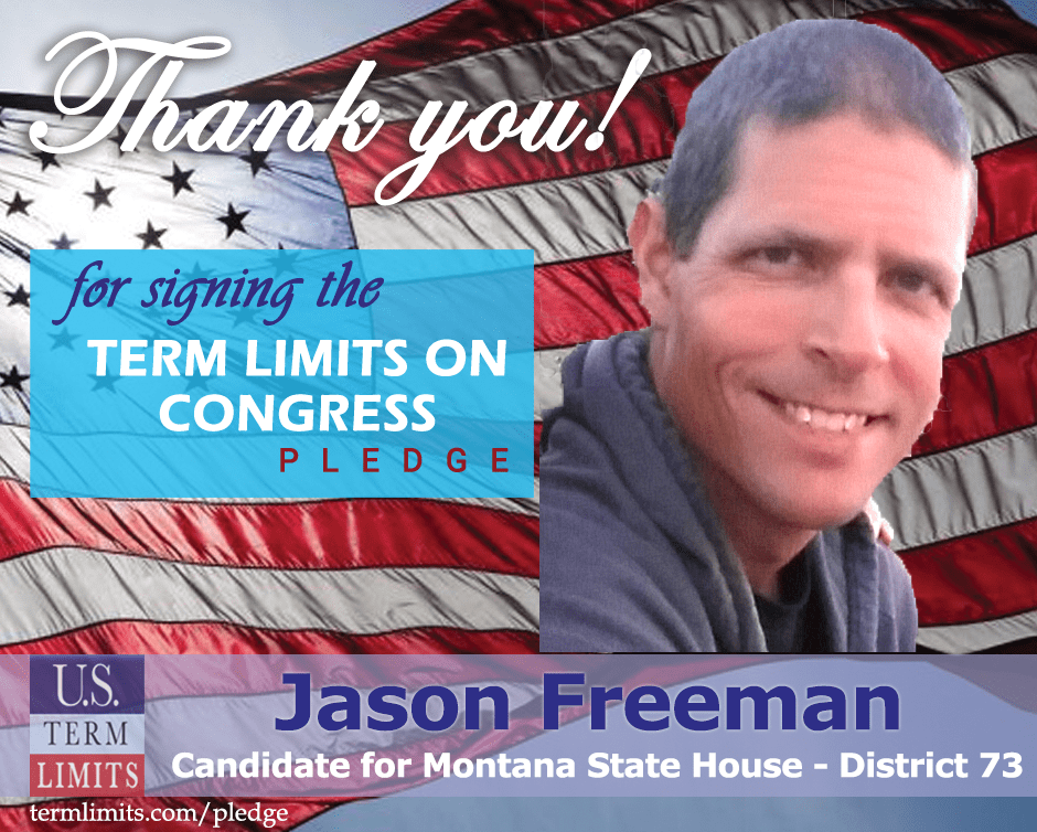 Jason Freeman Pledges to Support Congressional Term Limits U.S. Term
