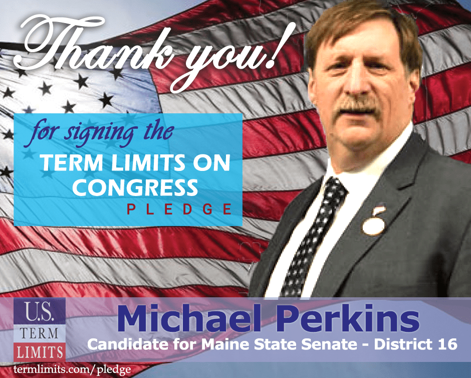 Michael Perkins Pledges to Support Congressional Term Limits U.S