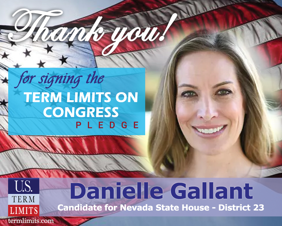 Danielle Gallant Pledges to Support Congressional Term Limits U.S