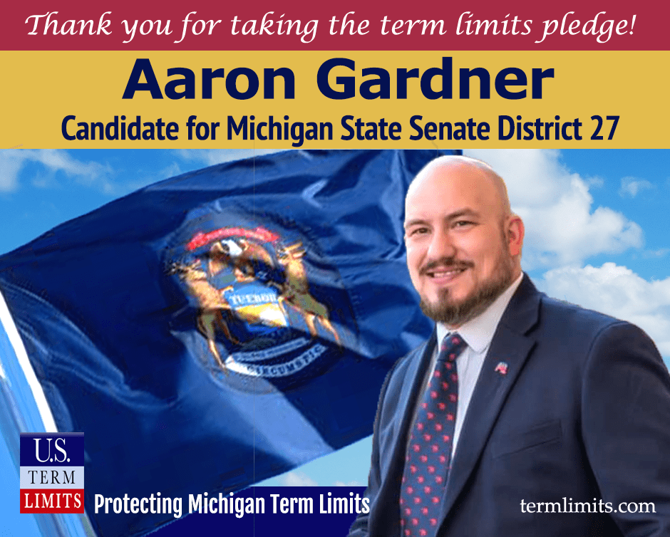 U.S. Term Limits Praises Aaron Gardner for Signing Pledge U.S. Term