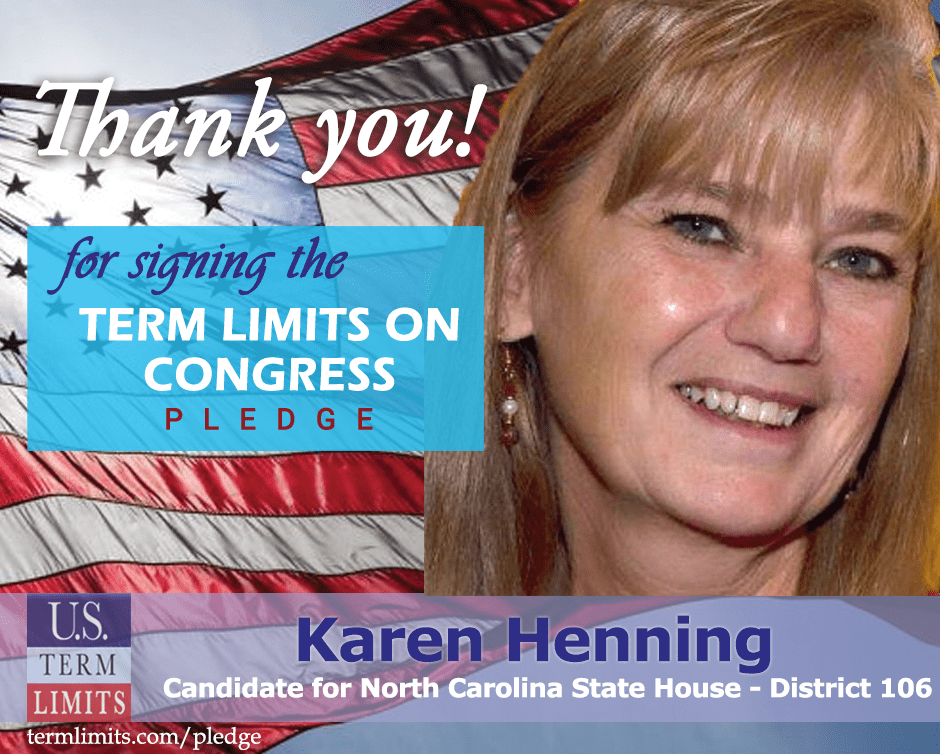 Karen Henning Pledges to Support Congressional Term Limits U.S. Term