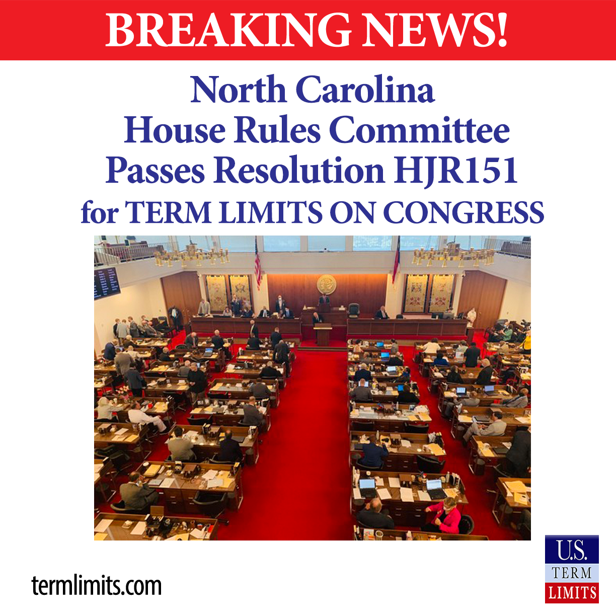 North Carolina House Rules Passes Resolution to Term Limit Congress U
