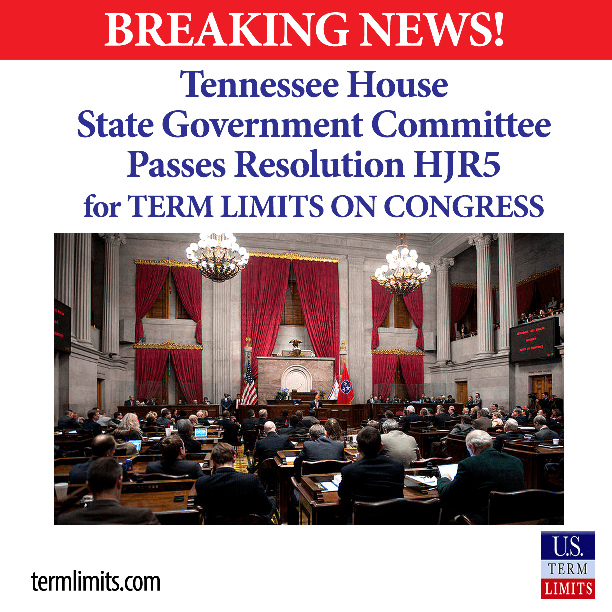 Tennessee House Committee Passes Resolution to Term Limit Congress U.S. Term Limits