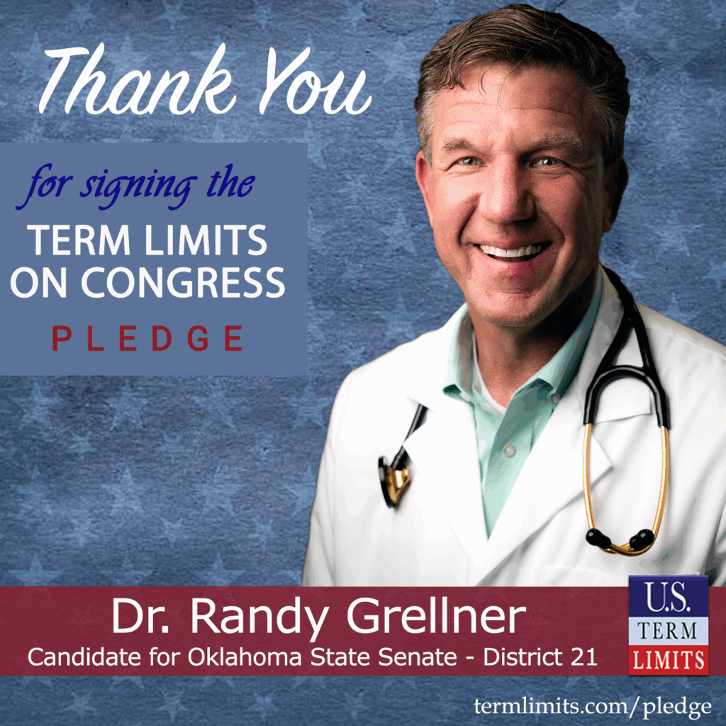 Dr. Randy Grellner Pledges to Support Congressional Term Limits U.S