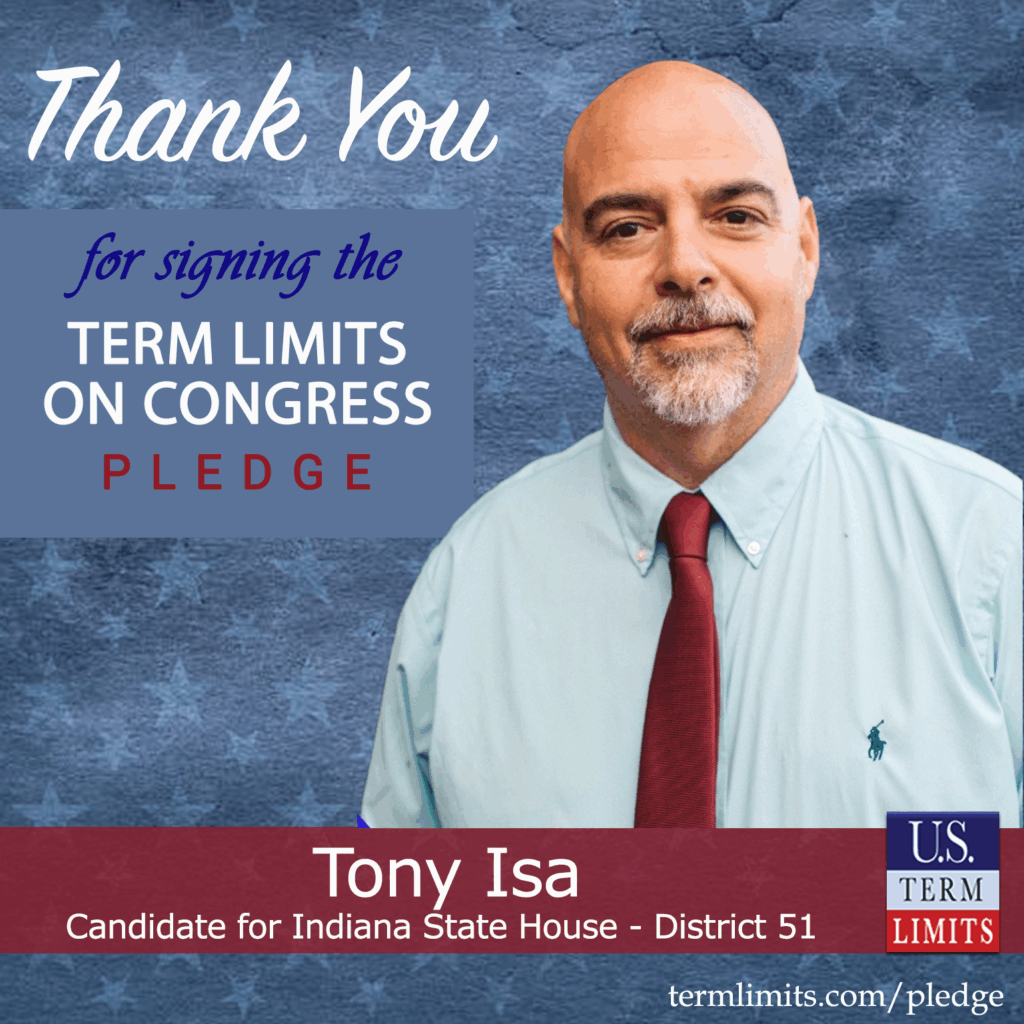 Tony Isa Pledges to Support Congressional Term Limits U.S. Term Limits