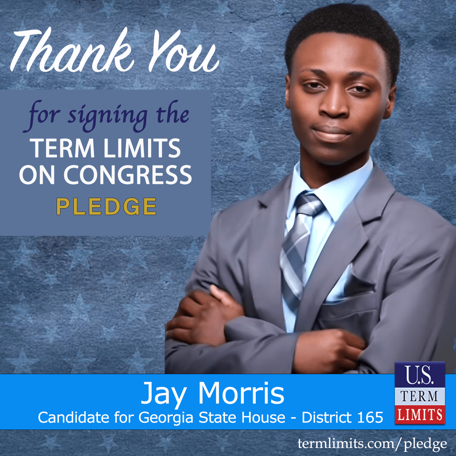 Jay Morris Pledges to Support Congressional Term Limits Term Limit