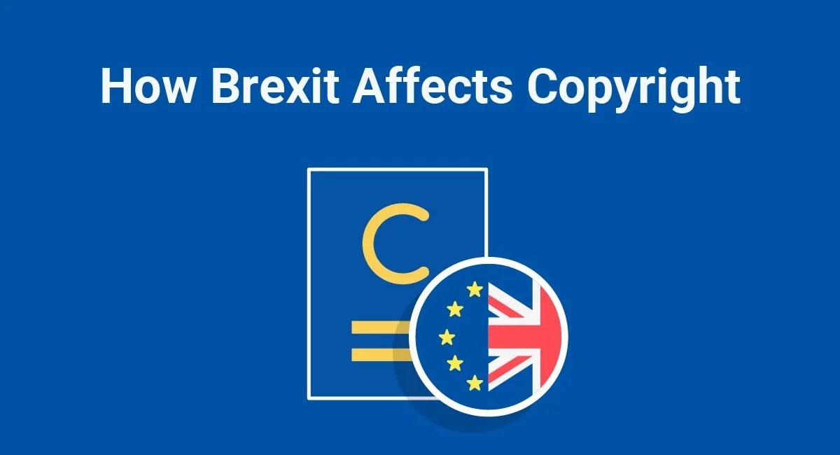 How Brexit Affects Copyright TermsFeed