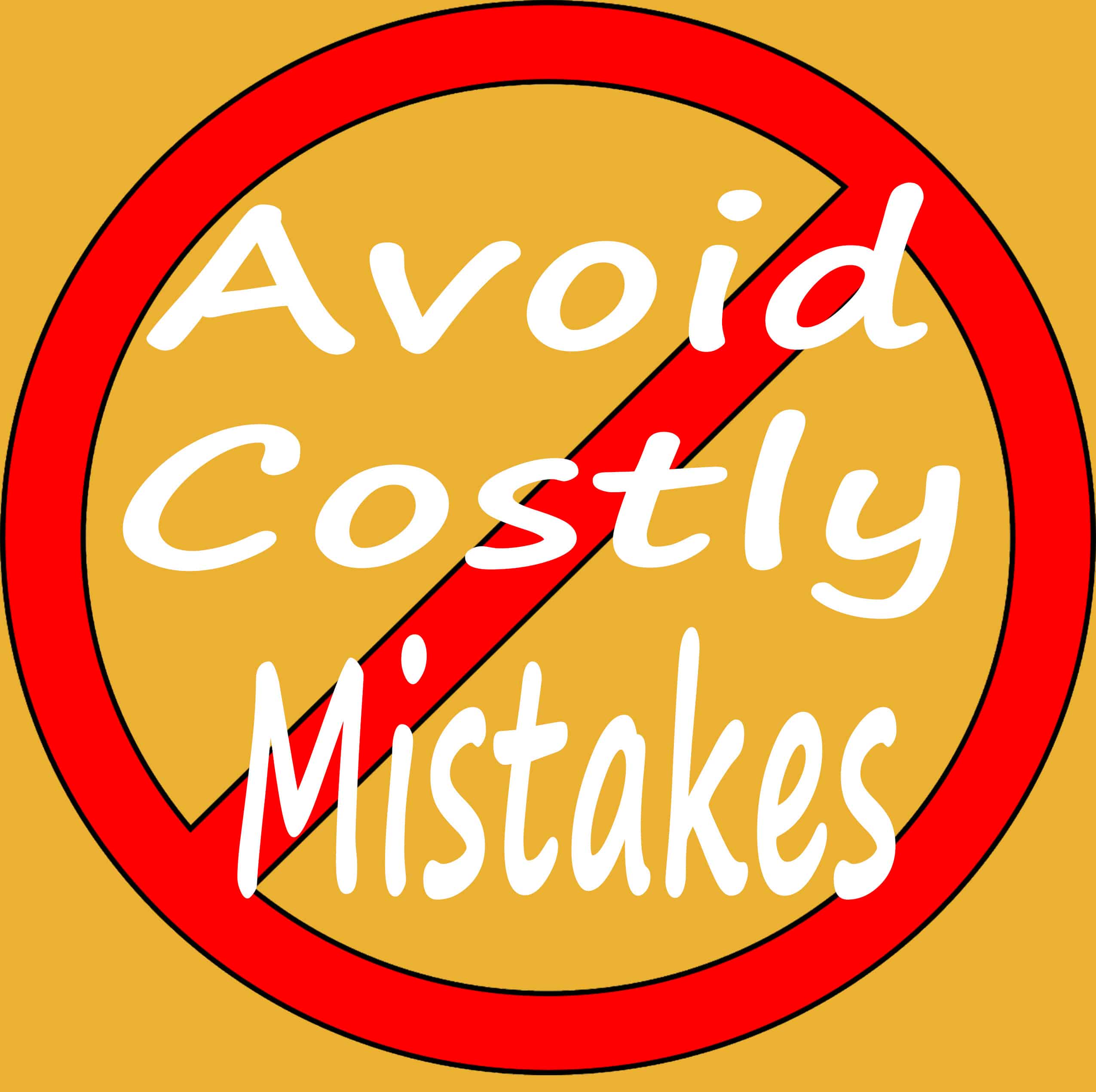 Avoid These Costly Mistakes Truth or Fiction