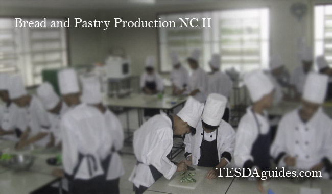 TESDA Short Course Bread and Pastry Production NC II TESDA Guides TESDA Short Course Bread and Pastry Production NC II TESDA Guides