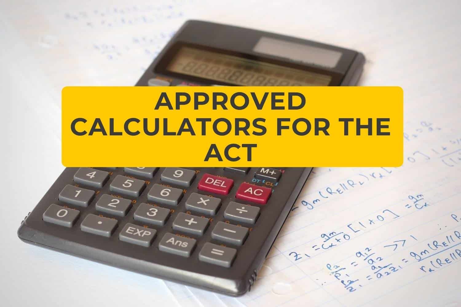 ACT Calculator Policy Test Prep Toolkit