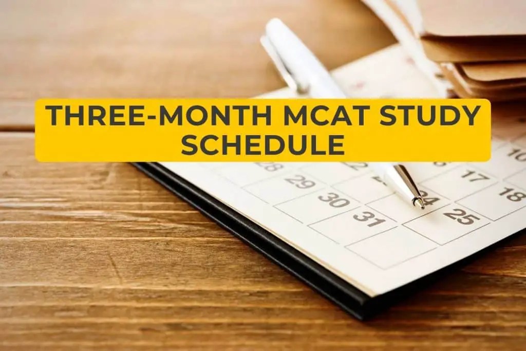 MCAT Study Schedule 3 Months Test Prep Toolkit