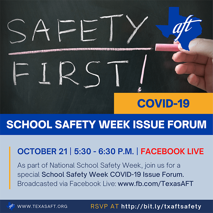 Texas AFT School Safety Week Our unions are using their collective voices to call for safety