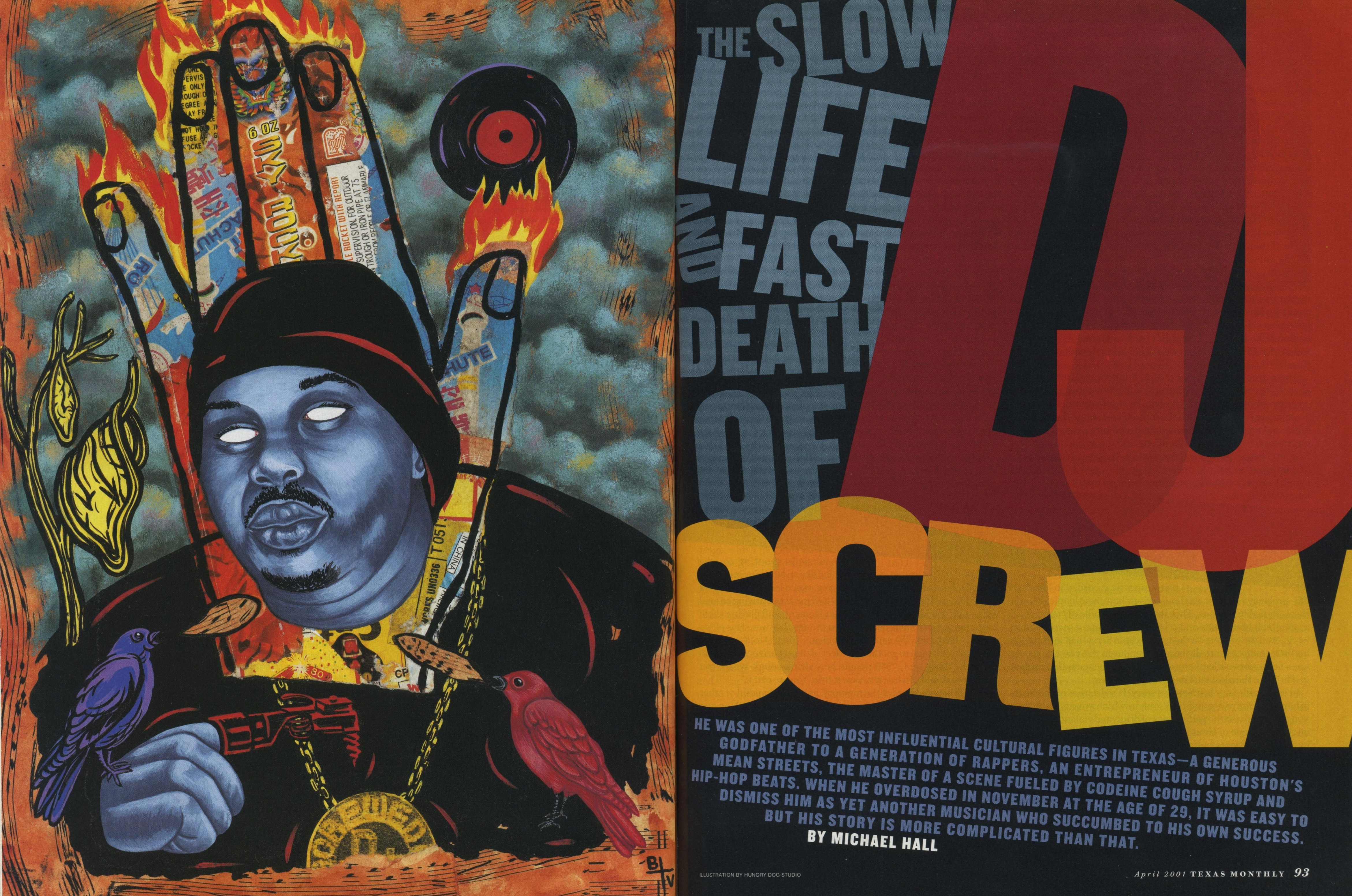 The Slow Life and Fast Death of DJ Screw Texas Monthly