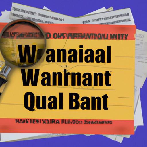 How to Find Out If You Have a Warrant Tips and Advice The