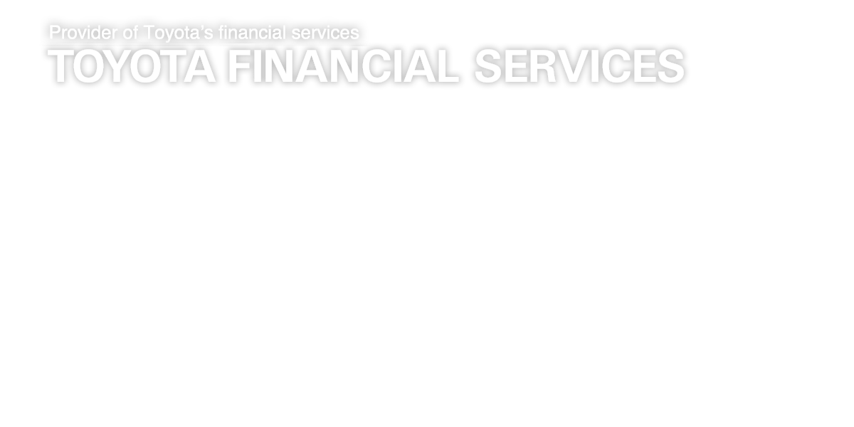 Toyota Financial Services TFS Official Global site