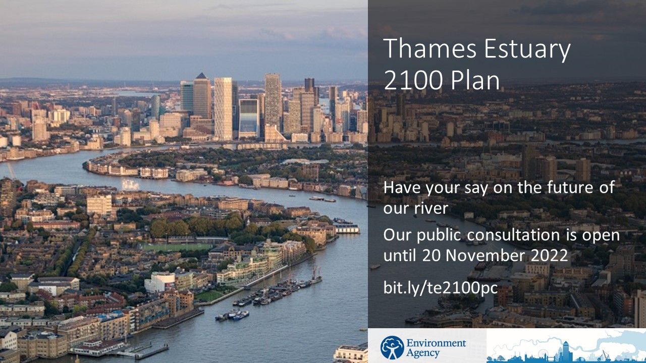 Your chance to shape the new Thames Estuary 2100 Plan Thames Rivers Trust