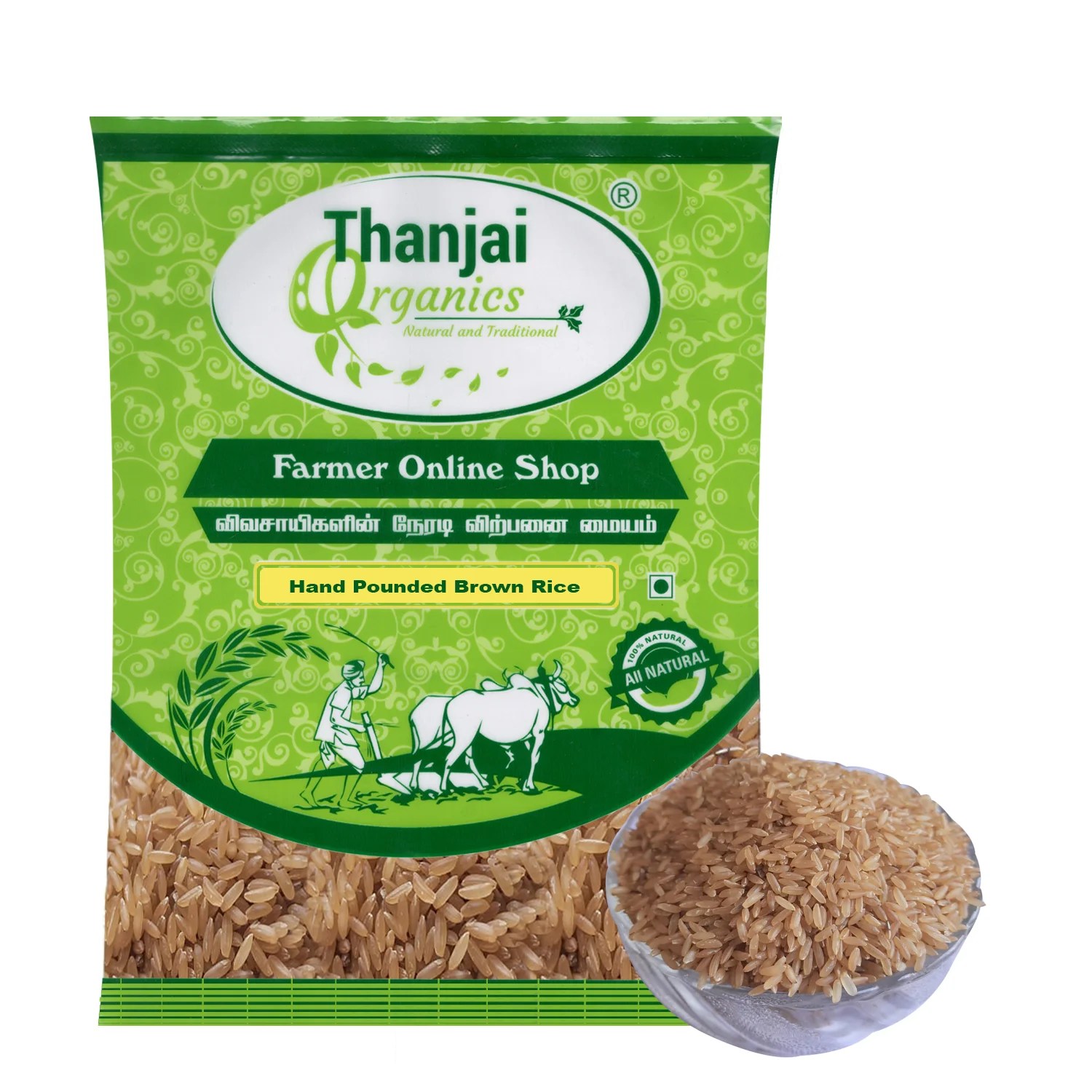 Hand Pounded Brown Rice/ Kaikuthal Arisi Thanjai Organics