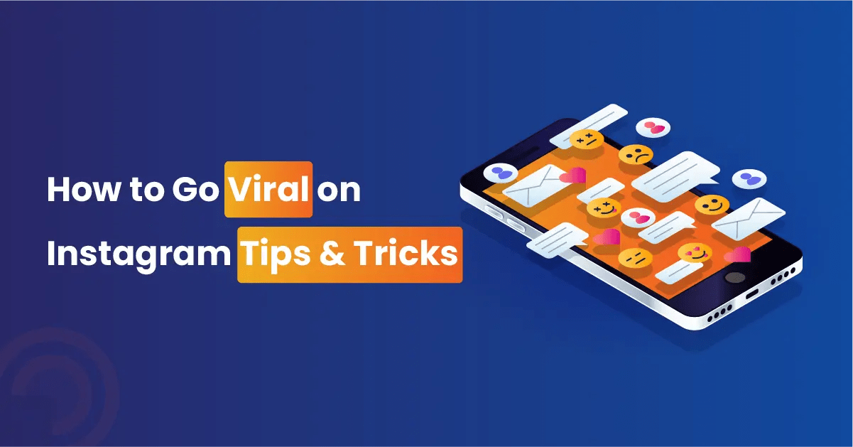 How to Go Viral on Instagram Proven Tips & Tricks for 2025(04)