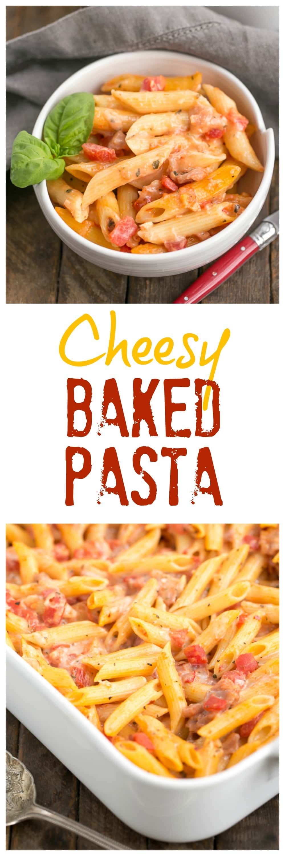 Cheesy Baked Pasta | Creamy pasta with 3 cheeses, basil and prosciutto