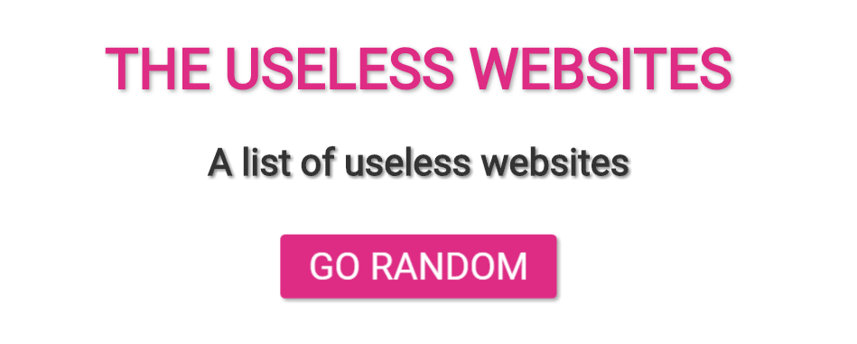 The Useless Websites