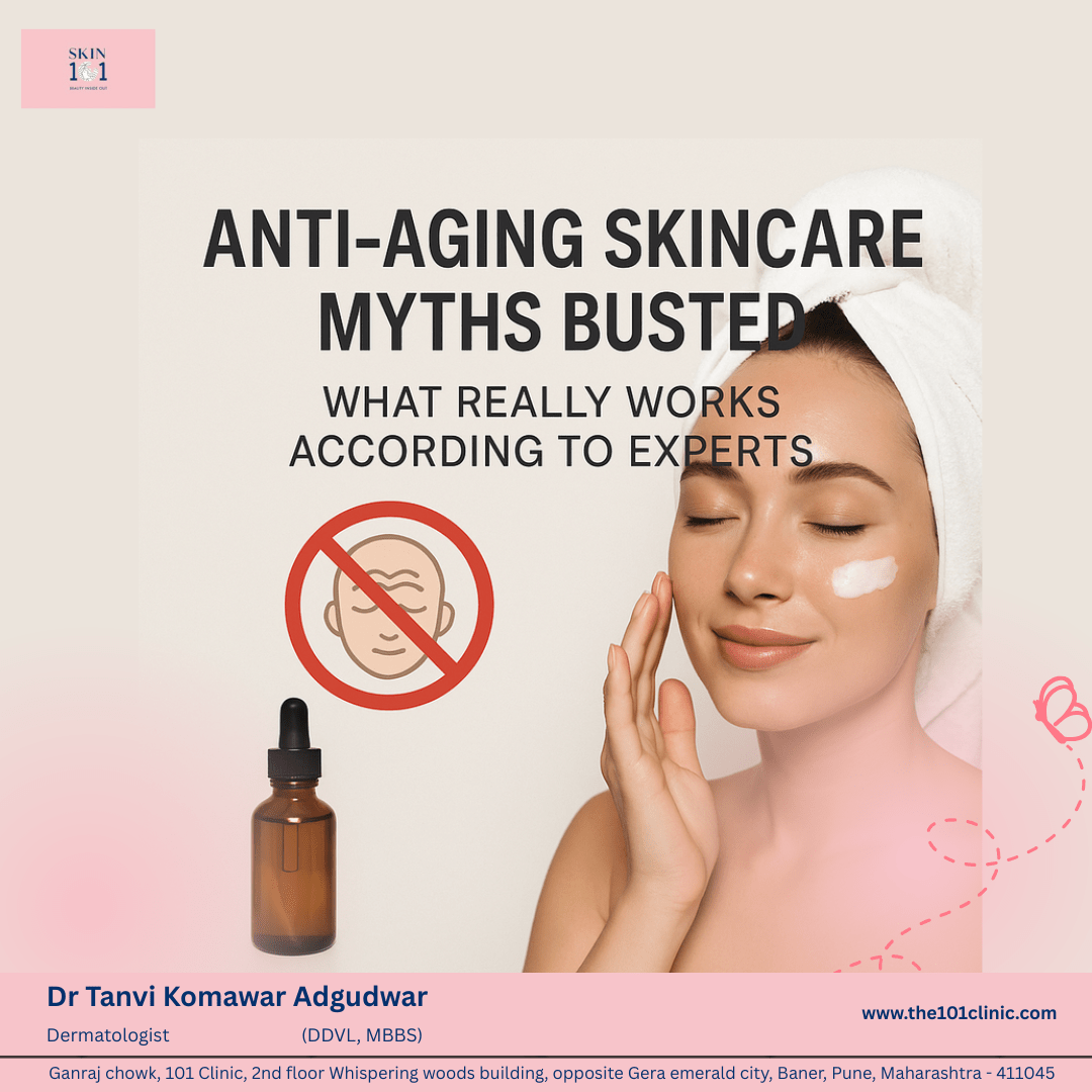 AntiAging Skincare Myths Busted by Experts Dermatologist in Baner