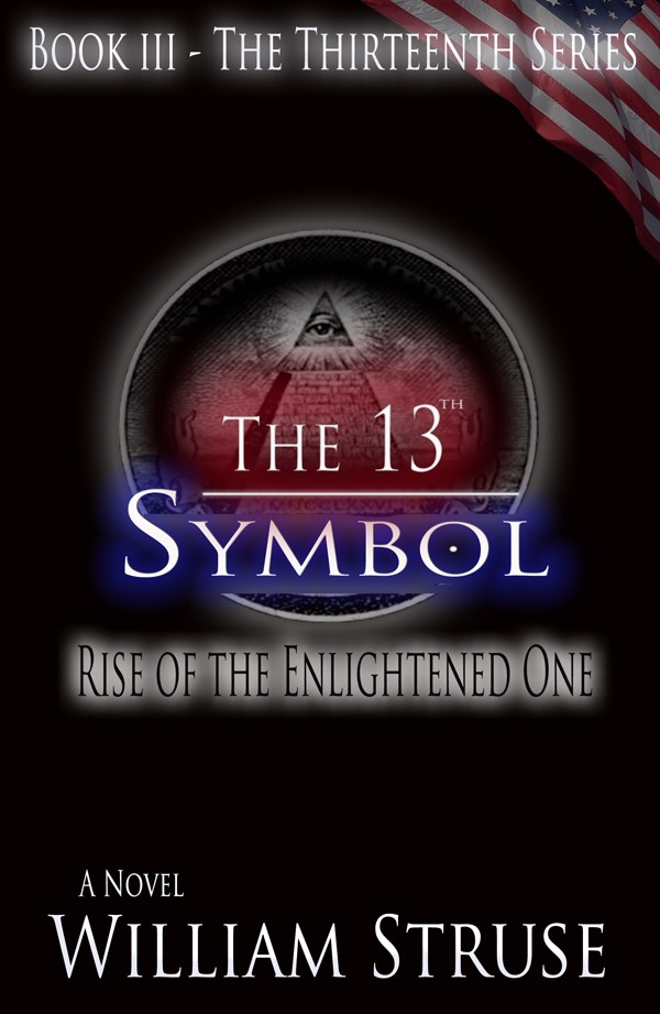 The 13th Symbol is Now in Print! William Struse