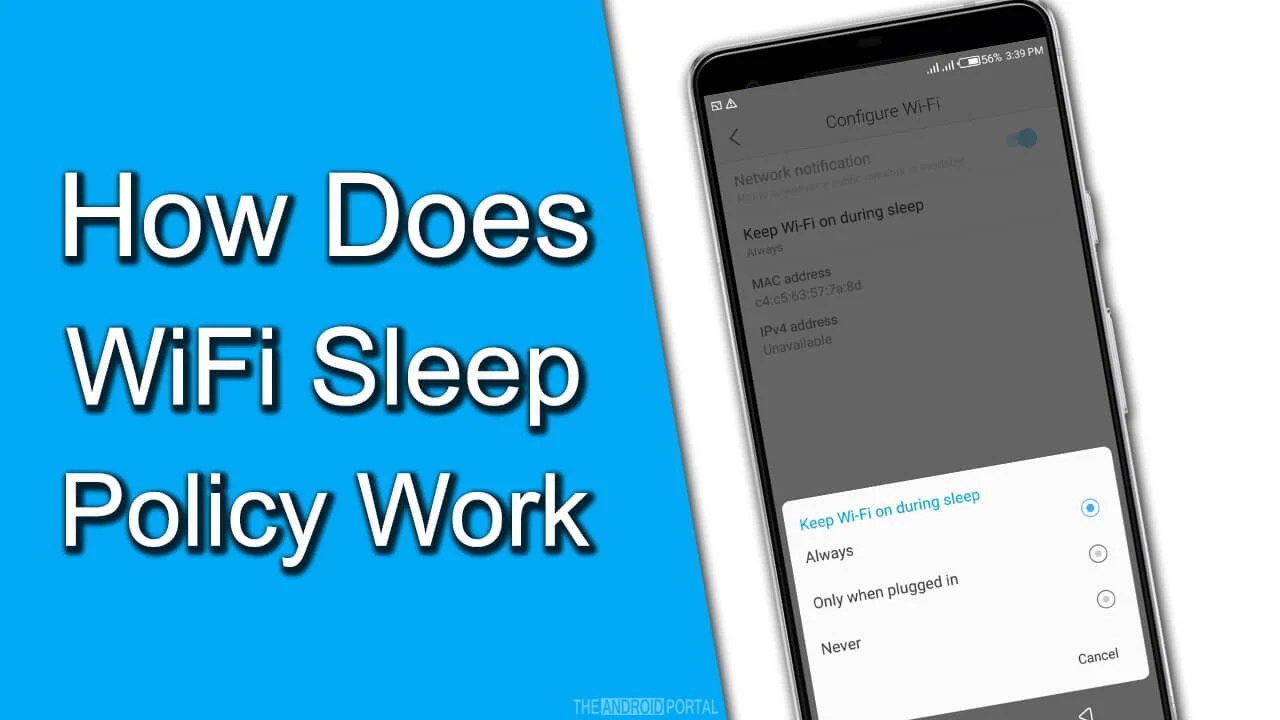How Does WiFi Sleep Policy Work on Android TheAndroidPortal