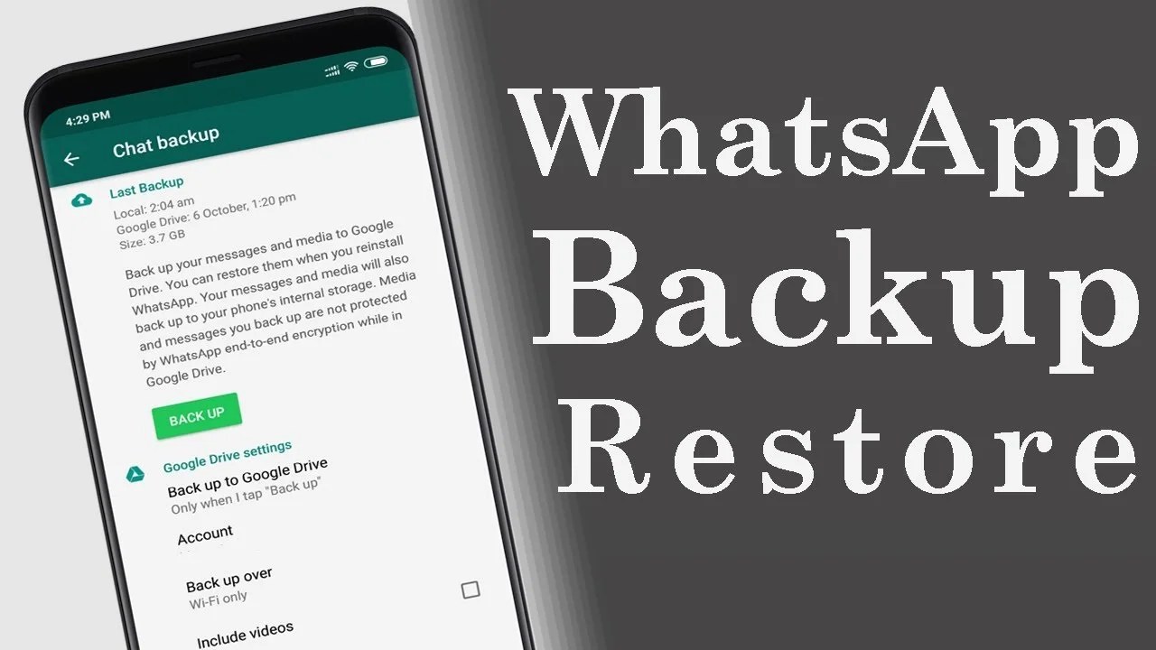 Whatsapp Backup & Restore All You need to Know About