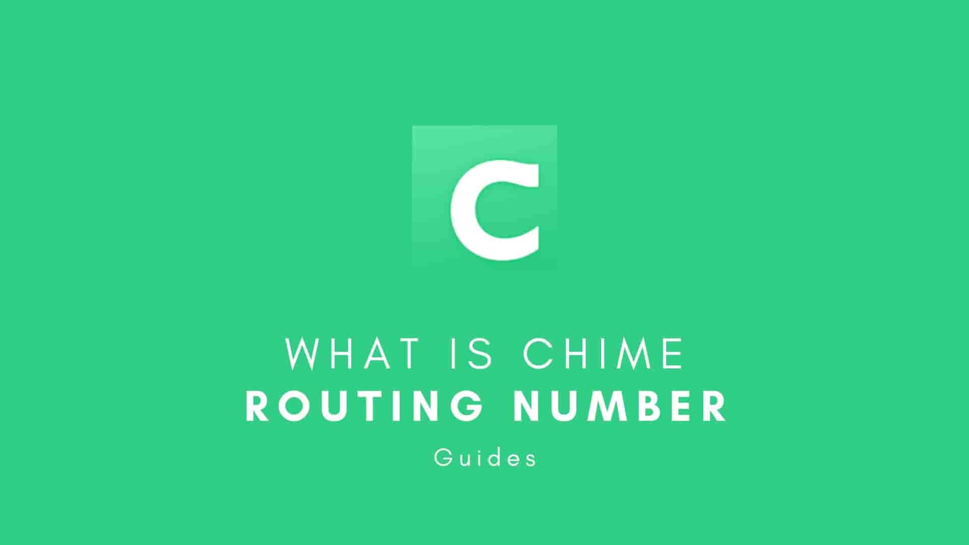 Find Chime Routing Number (Simple Guide) TheAppFlow