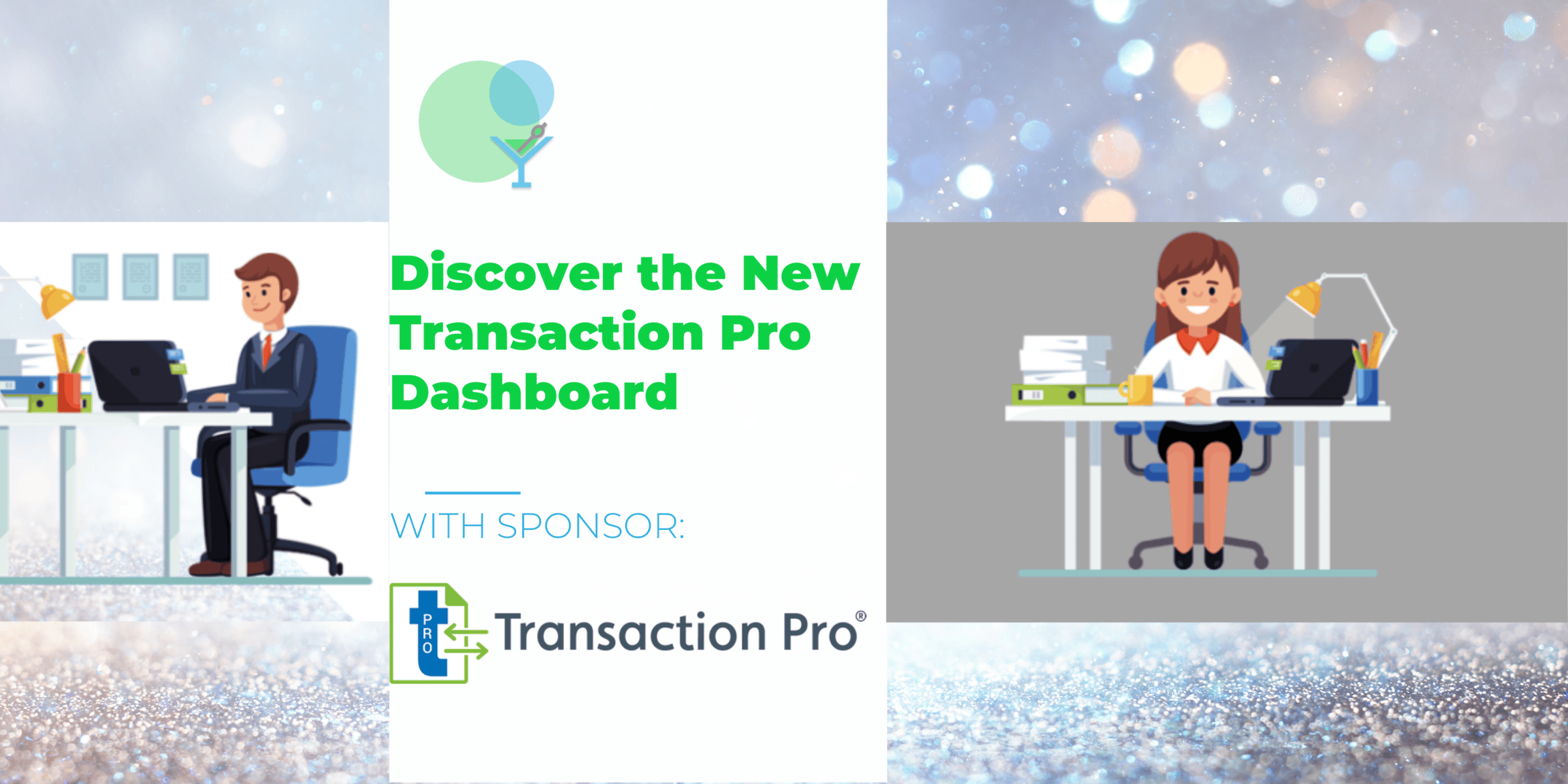 How to use the Transaction Pro Admin Dashboard Plus Tips for Getting