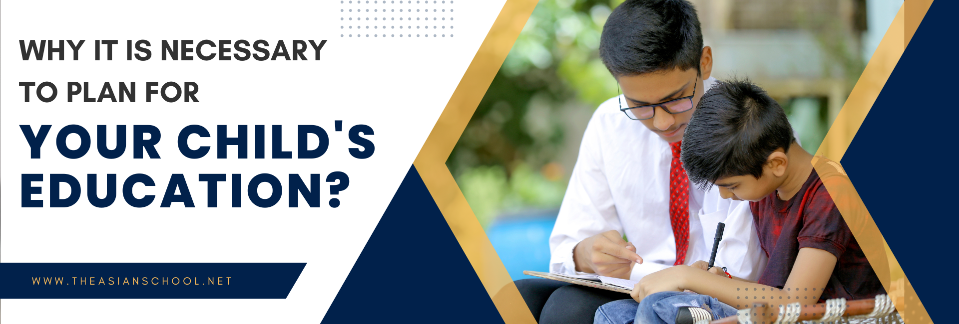 Why it is necessary to plan for your child's Education?(03)
