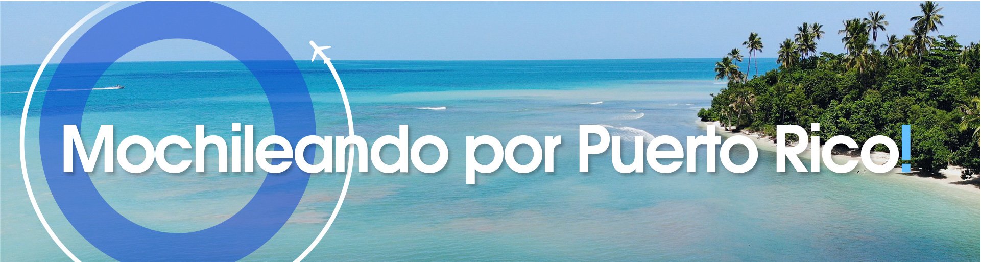 Backpacking Puerto Rico The bestPuerto RicoRouteGuideTransportMap