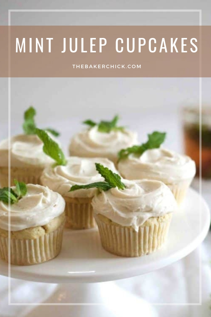 Mint Julep Cupcakes The Baker Chick