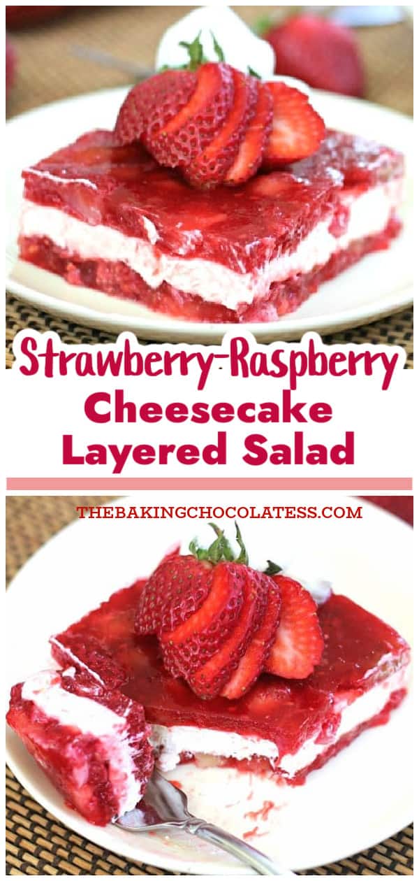 StrawberryRaspberry Jello Cheesecake Salad The Baking ChocolaTess