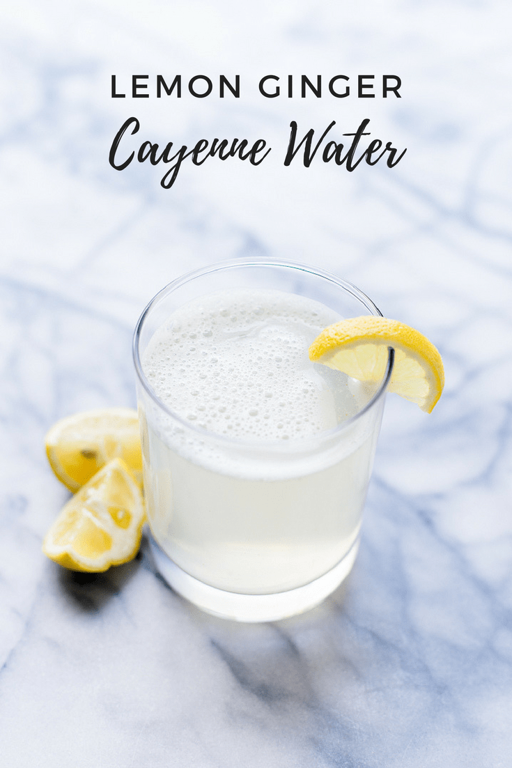 Lemon Ginger Cayenne Water The Balanced Berry