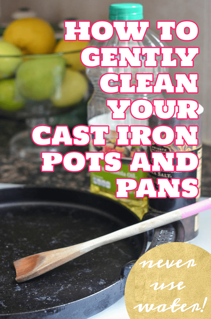 How to Gently Clean Cast Iron Pots and Pans