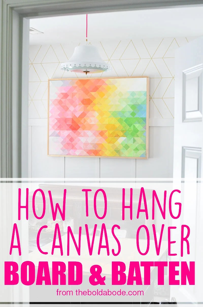 How to Hang a Canvas over Board and Batten
