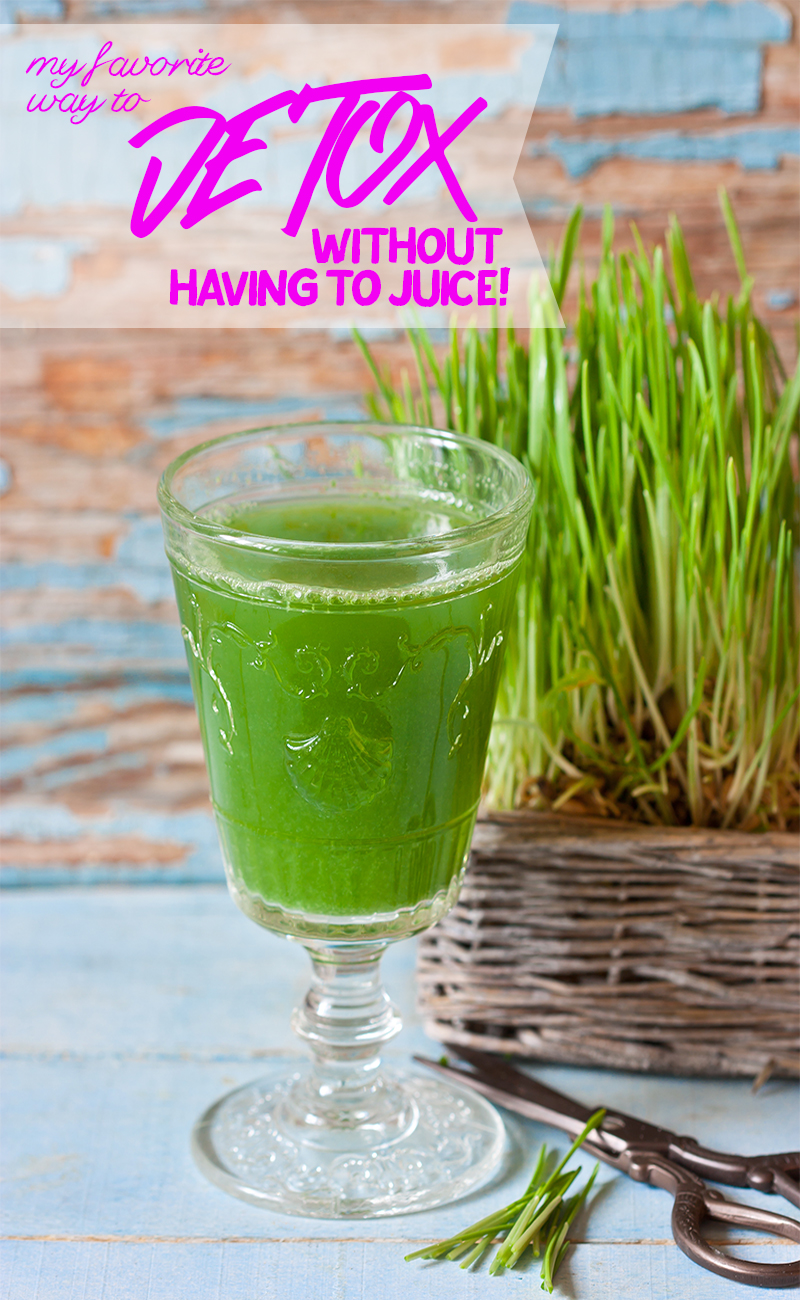 My favorite way to Detox without having to juice!