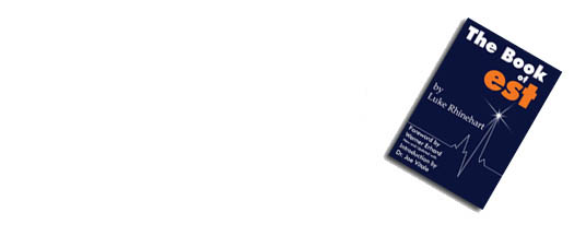 The Book of est by Luke Rhinehart