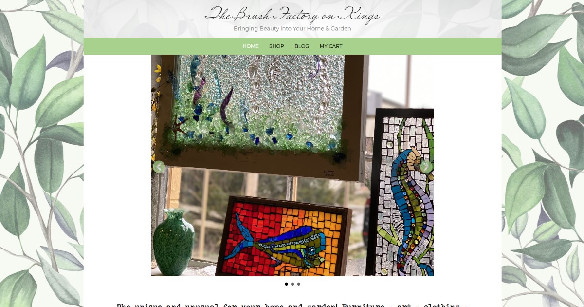 The Brush Factory on Kings Bringing Beauty into Your Home & Garden