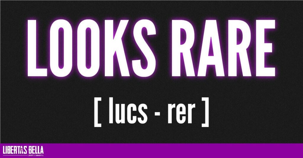 Looks Rare What Does it Mean if Your NFT Looks Rare? The Burning