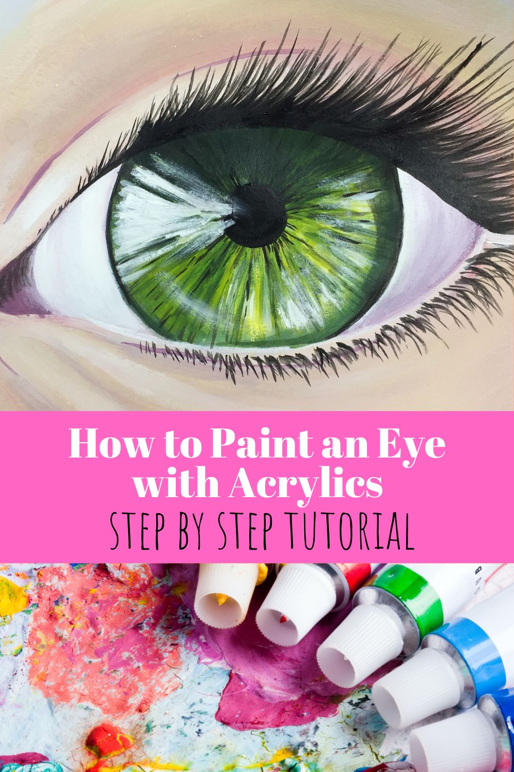 How to Paint Realistic Eyes with Acrylic (StepbyStep Guide)