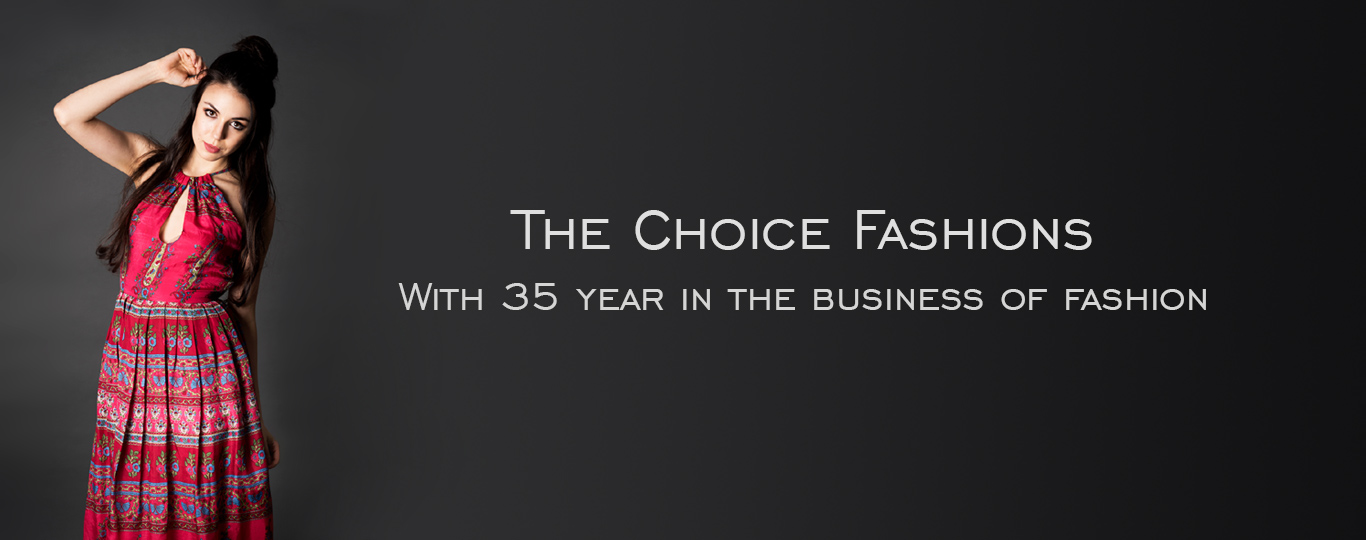 The Choice Fashions Pvt. Ltd. Fabulous World of Colors & Fashion
