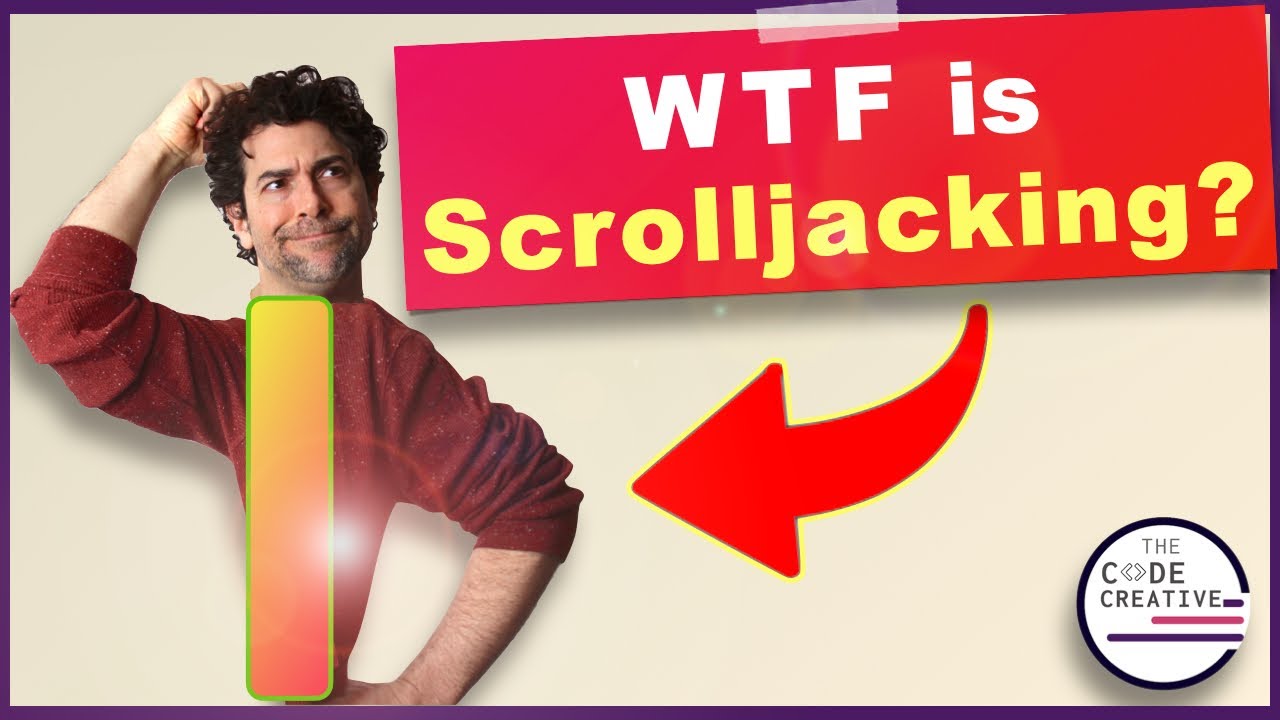 Scrolljacking Explained The Code Creative