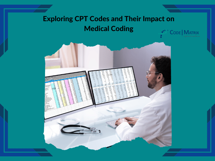 Understanding Different CPT Codes A Guide for Medical Coding