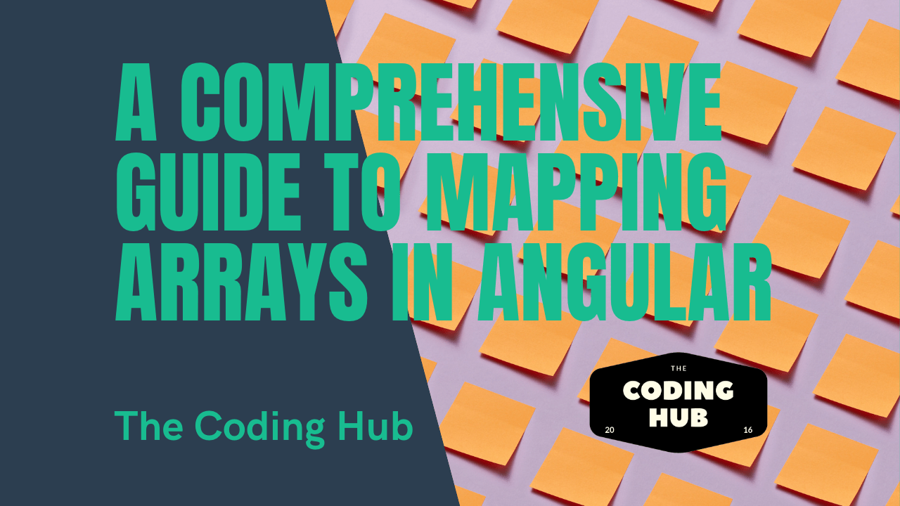 Angular ngFor Map A Comprehensive Guide to Mapping Arrays in Angular
