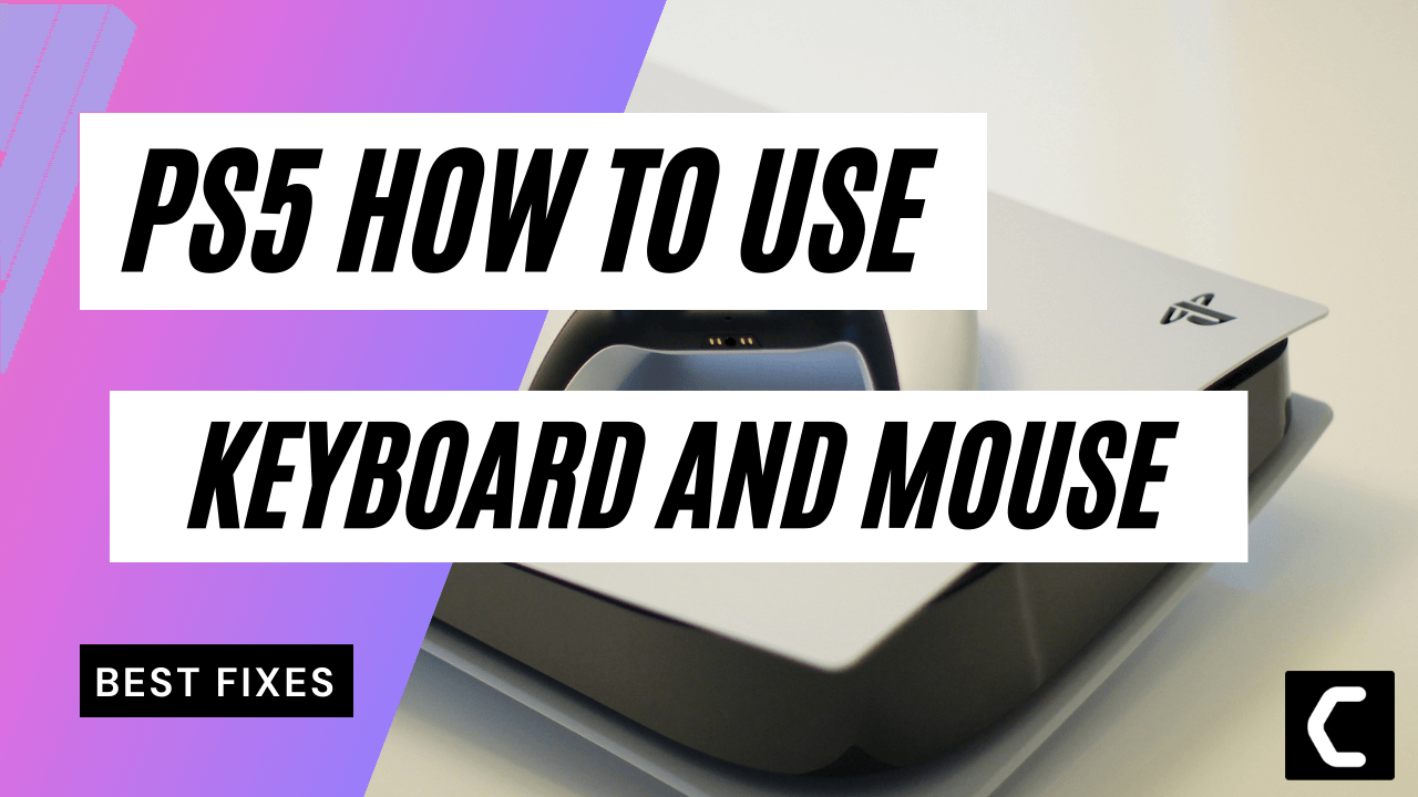 PS5 Keyboard And Mouse? How To Connect Easily? [2022]