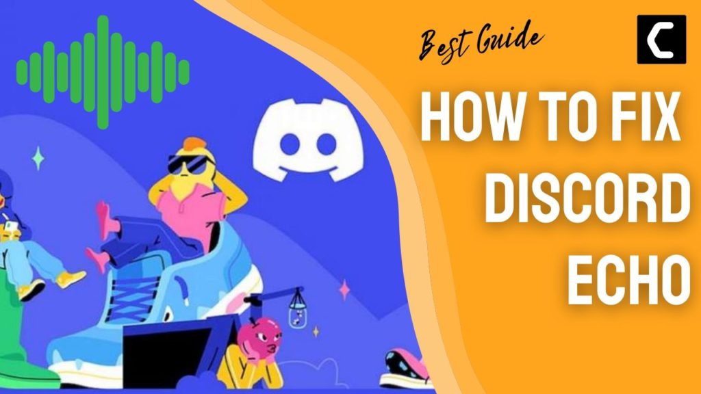 Discord Echo on Call and Stream? BEST Fix [2024]