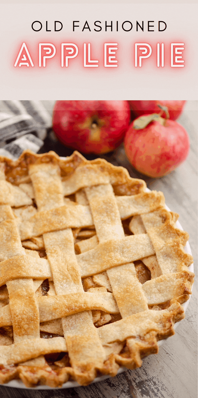 Old Fashioned Apple Pie